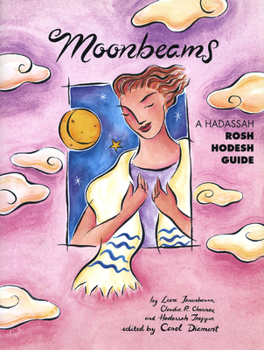 Paperback Moonbeams: A Hadassah Rosh Hodesh Guide Book