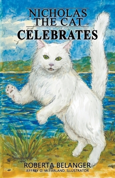 Paperback Nicholas the Cat Celebrates Book