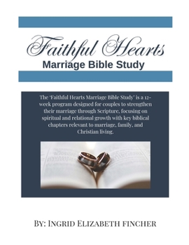 Paperback Faithful Hearts Marriage Bible Study Book
