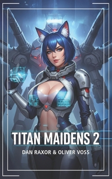 Paperback Titan Maidens 2: A Science Fiction Adventure Book