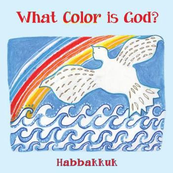 Paperback What Color is God ? Book