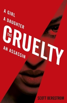 The Cruelty - Book #1 of the Cruelty