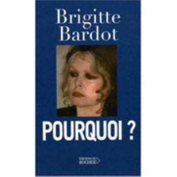 Paperback Pourquoi ? (French Edition) [French] Book