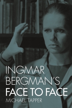 Hardcover Ingmar Bergman's Face to Face Book