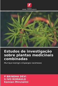Paperback Estudos de investigação sobre plantas medicinais combinadas [Portuguese] Book