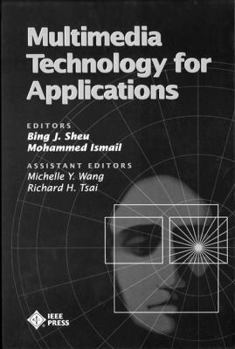 Hardcover Multimedia Technology for Applications Book