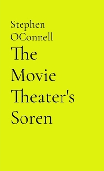 Paperback The Movie Theater's Soren Book