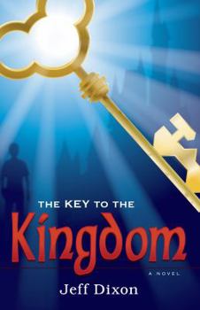 The Key to the Kingdom - Book #1 of the Key to the Kingdom