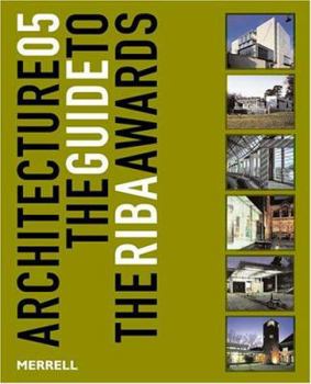 Paperback Architecture 05: The Guide to the Riba Awards (RIBA Guides) Book