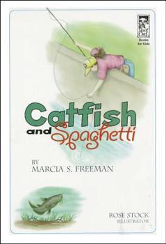 Paperback Catfish and Spaghetti Book