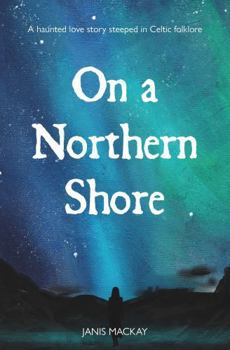Paperback On A Northern Shore Book
