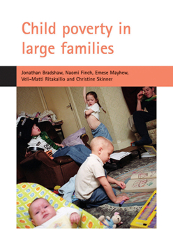 Paperback Child Poverty in Large Families Book