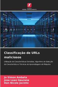 Paperback Classificação de URLs maliciosos [Portuguese] Book