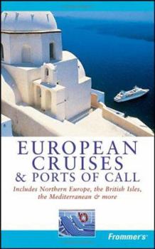 Paperback Frommer's European Cruises & Ports of Call Book