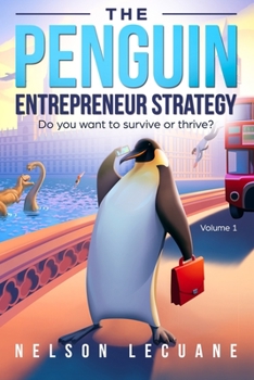 Paperback Penguin Entrepreneur Strategy: Do you want to survive or thrive? Book