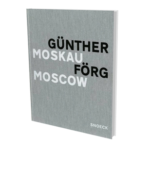 Hardcover Günther Förg: Moscow Book