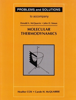 Paperback Problems and Solutions to Accompany McQuarrie's Molecular Thermodynamics Book
