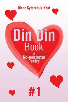 Paperback Din Din Book of No-Nonsense Poetry#1 Book