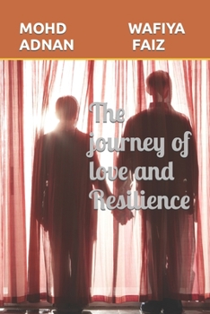 Paperback The journey of love and resilience Book