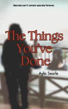 Paperback The Things You've Done Book