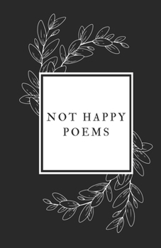 Paperback Not Happy Poems Book