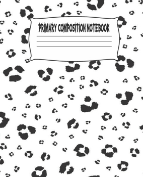 Primary Composition Notebook: Cute Cats Primary Composition Notebook with Drawing Space, draw and write journal, Dotted Mid line and Picture Space , ... Kindergarten, Preschool, 1st Grade, 2nd Grade