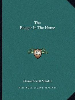 Paperback The Begger In The Home Book