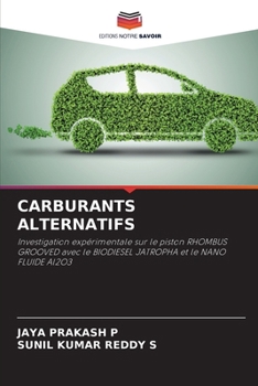 Carburants Alternatifs (French Edition)