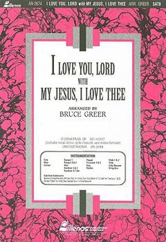 Paperback I Love You, Lord with My Jesus, I Love Thee-Satb Book