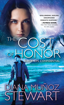 The Cost of Honor - Book #3 of the Black Ops Confidential