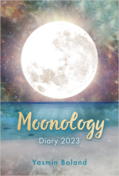 Calendar Moonology(tm) Diary 2023 Book