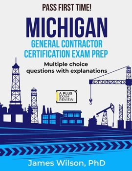 Paperback Michigan General Contractor Certification Exam Prep Book