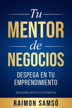 Paperback Tu mentor de negocios [Spanish] Book