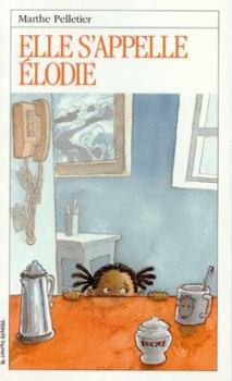 Paperback Elle S'Appelle Elodie (Roman Jeunesse, 107) (French Edition) [French] Book