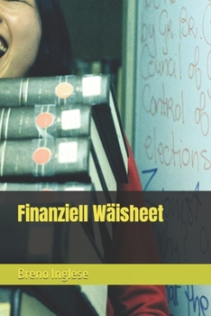 Paperback Finanziell Wäisheet [Luxembourgish; Letzeburgesch] Book