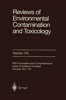 Hardcover Reviews of Environmental Contamination and Toxicology 170 Book