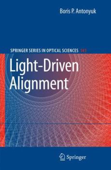 Hardcover Light-Driven Alignment Book