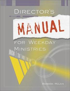 Paperback Directors Manual for Weekday Ministries Book