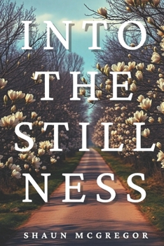 Paperback Into the Stillness Book