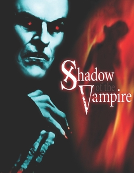 Paperback Shadow of the Vampire: Screenplays Book