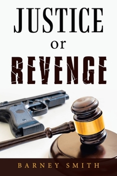 Paperback Justice or Revenge Book