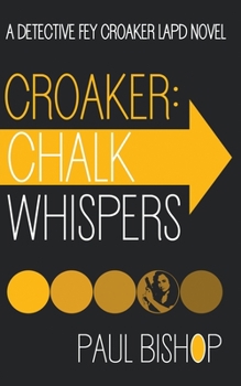 Chalk Whispers - Book #4 of the Fey Croaker