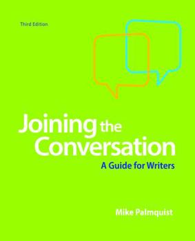 Paperback Joining the Conversation: A Guide for Writers Book