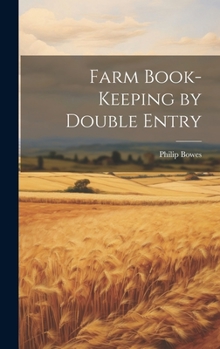 Hardcover Farm Book-Keeping by Double Entry Book