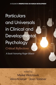 Paperback Particulars and Universals in Clinical and Developmental Psychology: Critical Reflections Book