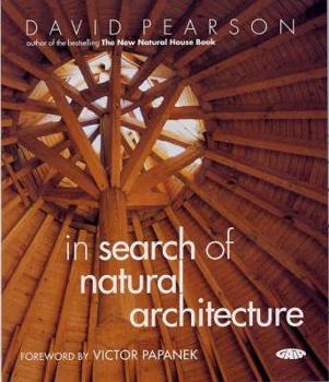 Hardcover In Search of Natural Architecture Book