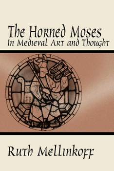 Paperback Horned Moses in Medieval Art and Thought Book