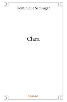 Paperback Clara [French] Book