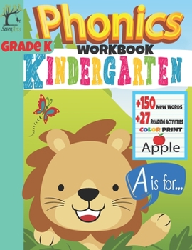 Paperback Phonics Workbook Kindergarten: +150 New Words +27 Reading activities: Color Print Book