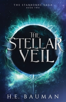 Paperback The Stellar Veil (The Starborne Saga) Book